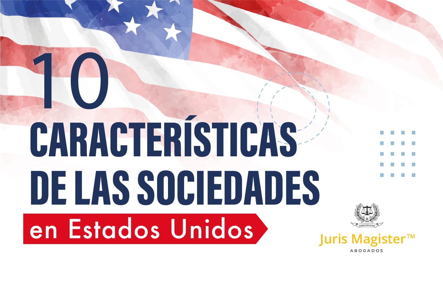 10 características de las sociedades en los Estados Unidos
