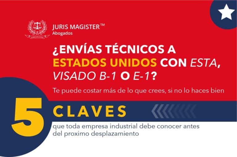 ¿Envías técnicos a EE.UU. con ESTA o con B-1?